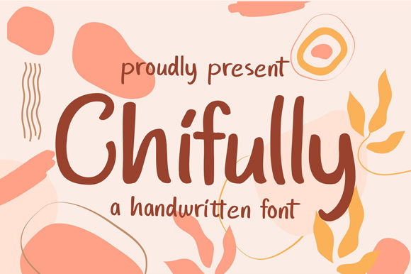 Chifully: A Handwritten Font for Crafters and Creators