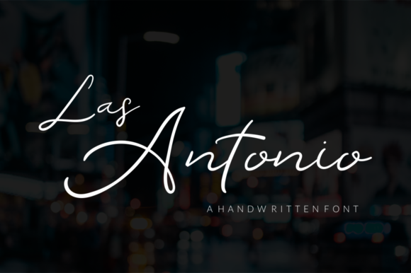 Discovering Las Antonio: A Handwritten Font for Elegant Publishing