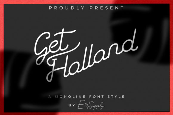 Get Holland: A Versatile Script Font for Creative Branding
