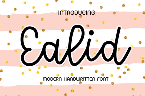 Transform Your Brand with Ealid: A Versatile Handwritten Font
